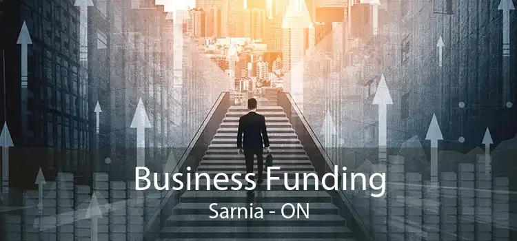 Business Funding Sarnia - ON