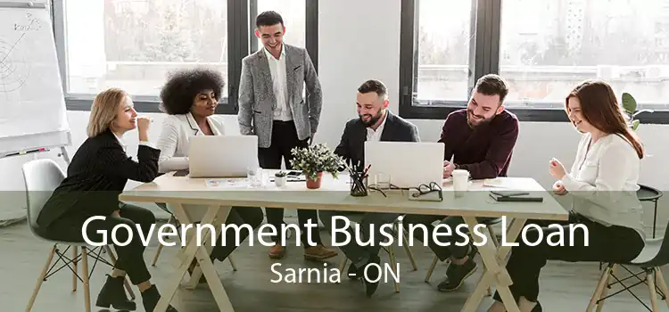 Government Business Loan Sarnia - ON