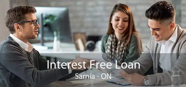 Interest Free Loan Sarnia - ON
